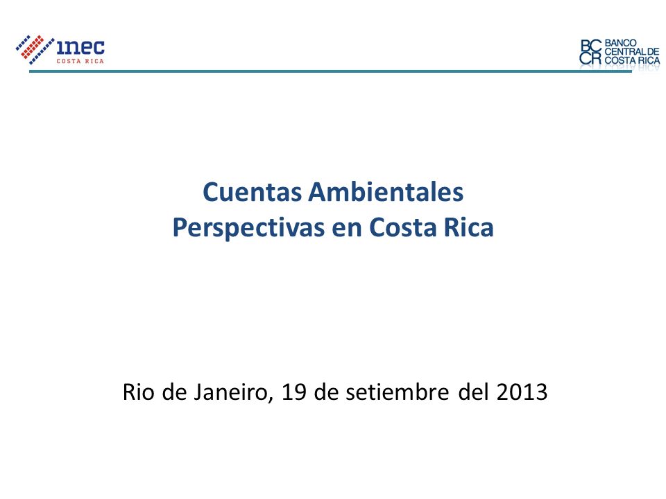 Cuentas Ambientales Perspectivas en Costa Rica