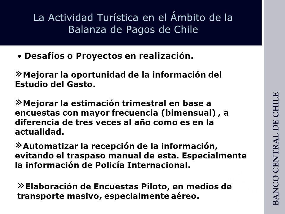 La Actividad Turística en el Ámbito de la Balanza de Pagos de Chile