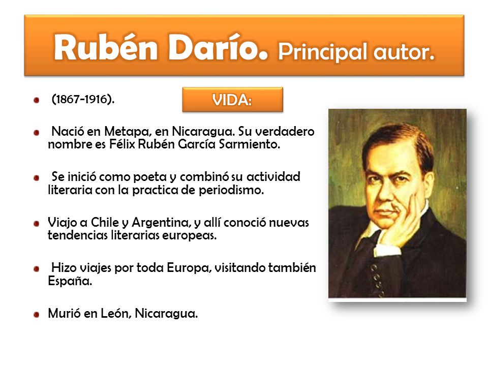 Rubén Darío. Principal autor.