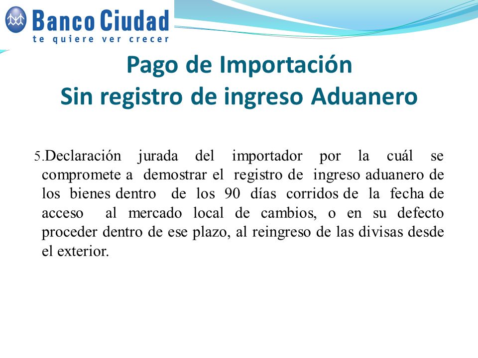 Pago de Importación Sin registro de ingreso Aduanero
