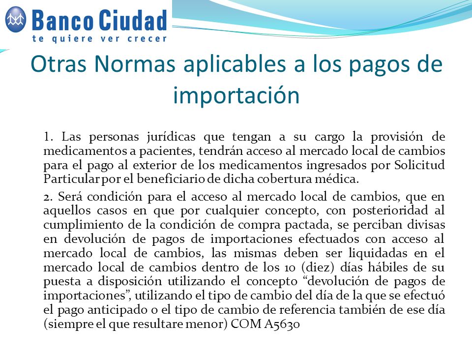 Otras Normas aplicables a los pagos de importación