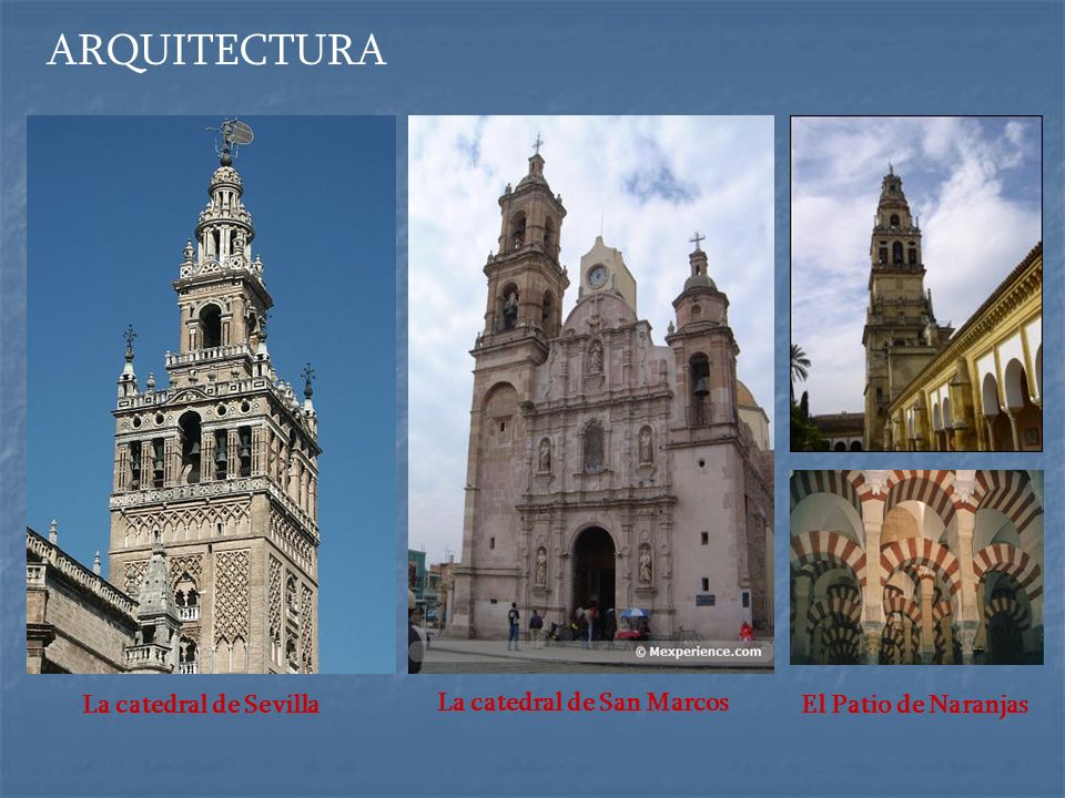 ARQUITECTURA La catedral de Sevilla La catedral de San Marcos