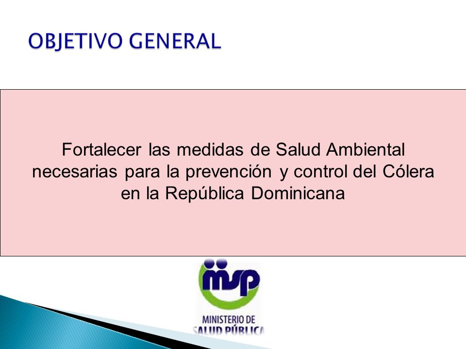 Fortalecer las medidas de Salud Ambiental necesarias para la prevención y control del Cólera en la República Dominicana