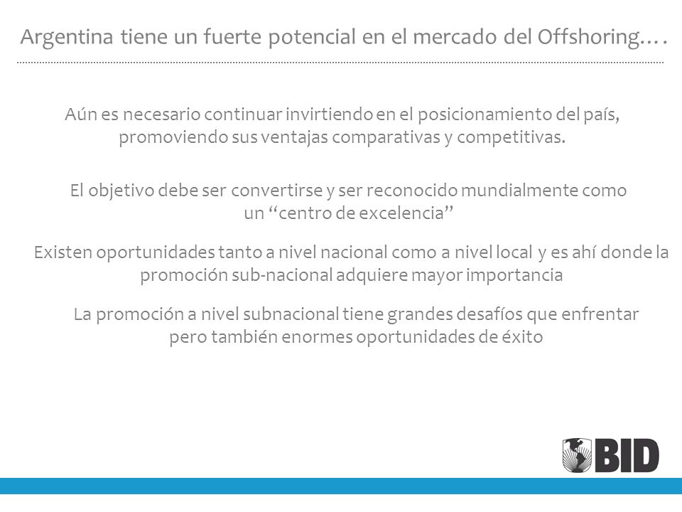 Argentina tiene un fuerte potencial en el mercado del Offshoring….