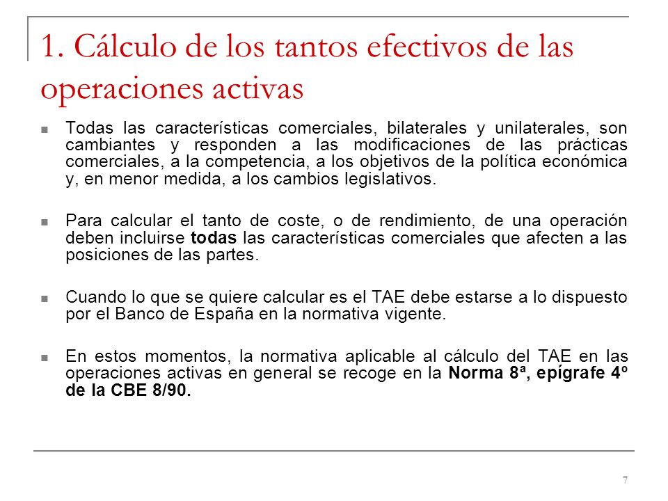 1. Cálculo de los tantos efectivos de las operaciones activas