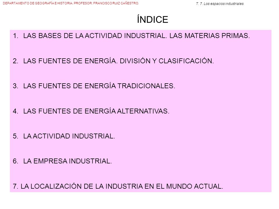 T. 7. Los espacios industriales.