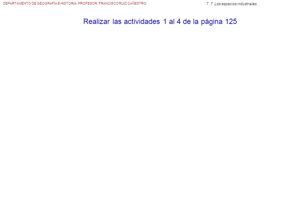 Realizar las actividades 1 al 4 de la página 125