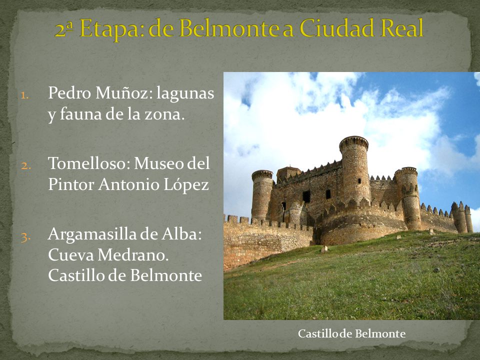 2ª Etapa: de Belmonte a Ciudad Real