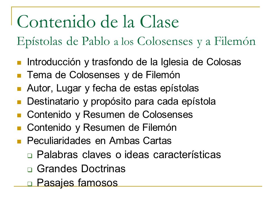 Contenido de la Clase Epístolas de Pablo a los Colosenses y a Filemón