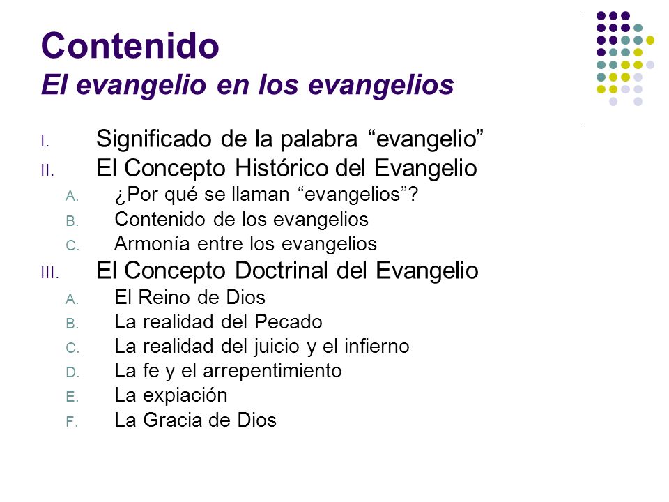 Contenido El evangelio en los evangelios