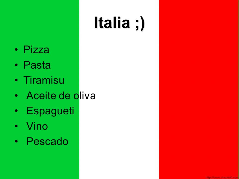 Italia ;) Pizza Pasta Tiramisu Aceite de oliva Espagueti Vino Pescado