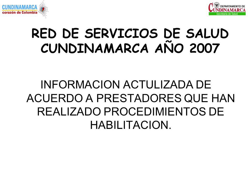 RED DE SERVICIOS DE SALUD CUNDINAMARCA AÑO 2007
