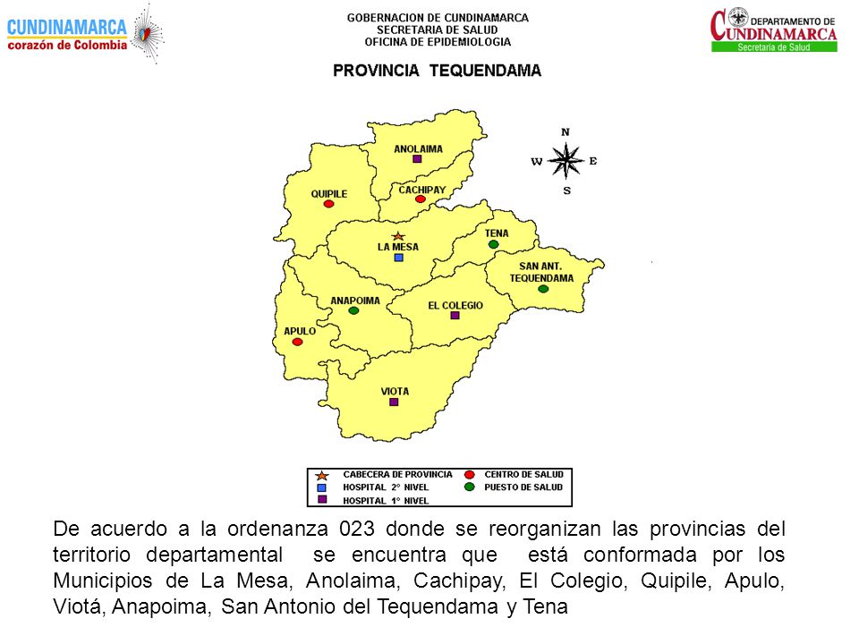 De acuerdo a la ordenanza 023 donde se reorganizan las provincias del territorio departamental se encuentra que está conformada por los Municipios de La Mesa, Anolaima, Cachipay, El Colegio, Quipile, Apulo, Viotá, Anapoima, San Antonio del Tequendama y Tena
