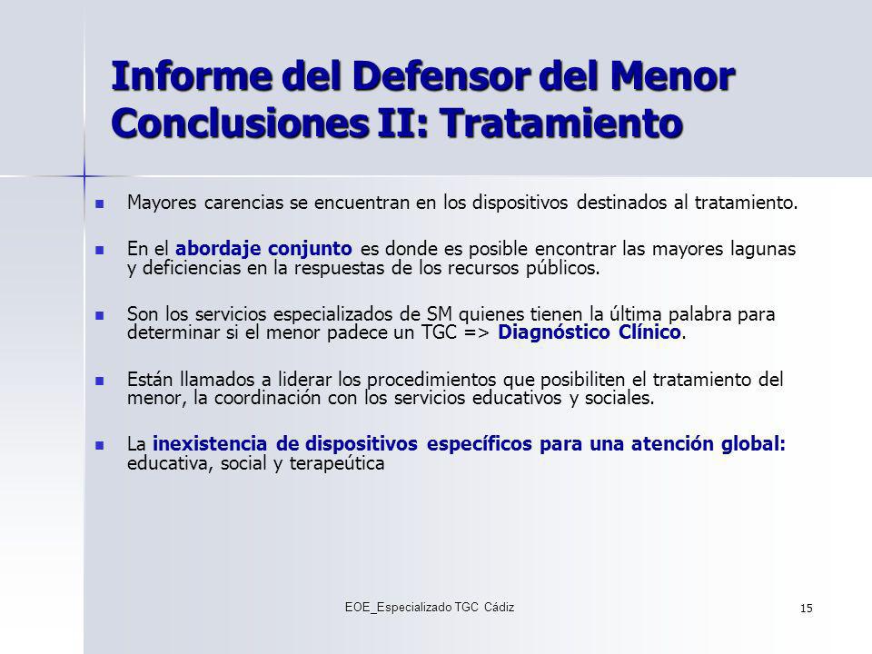 Informe del Defensor del Menor Conclusiones II: Tratamiento