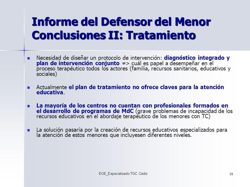 Informe del Defensor del Menor Conclusiones II: Tratamiento