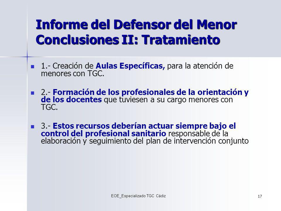 Informe del Defensor del Menor Conclusiones II: Tratamiento