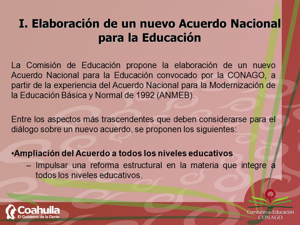I. Elaboración de un nuevo Acuerdo Nacional para la Educación