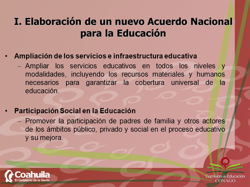 I. Elaboración de un nuevo Acuerdo Nacional para la Educación