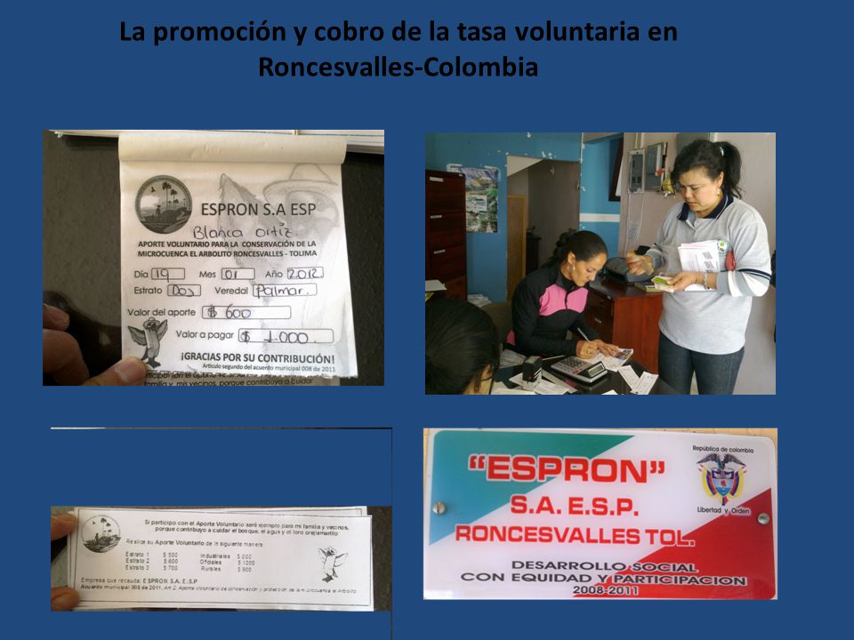 La promoción y cobro de la tasa voluntaria en Roncesvalles-Colombia