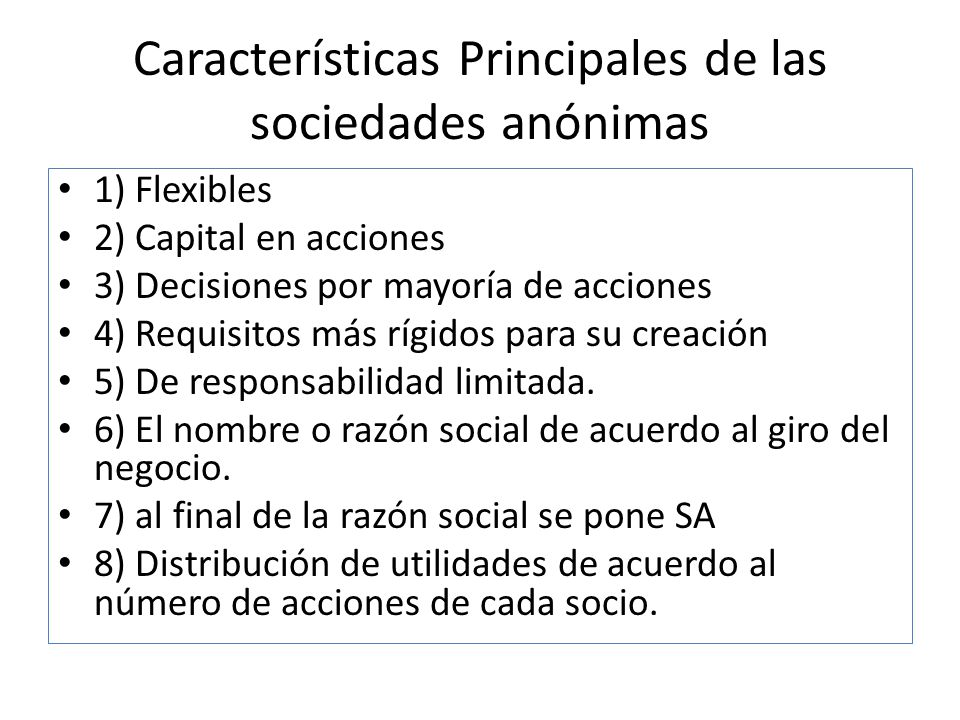 Características Principales de las sociedades anónimas