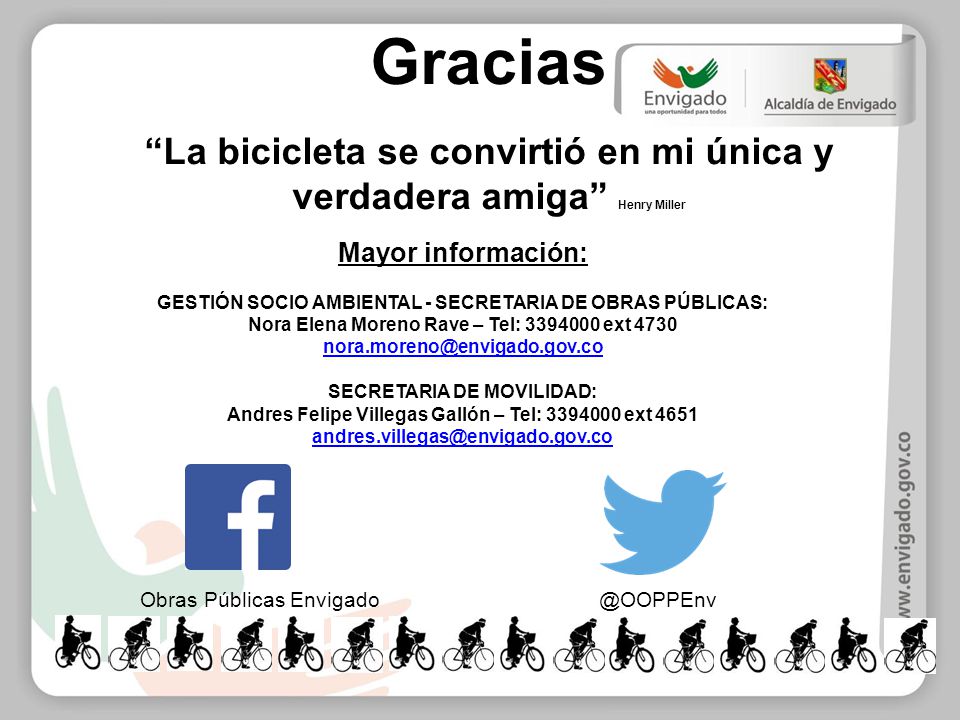 Gracias La bicicleta se convirtió en mi única y verdadera amiga Henry Miller. Mayor información: