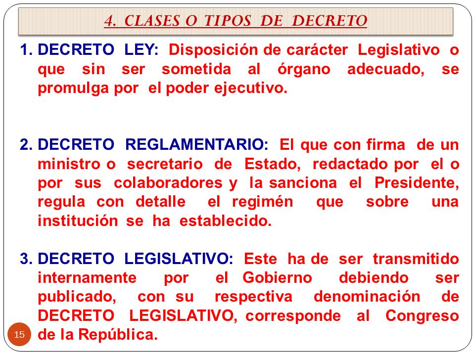 4. CLASES O TIPOS DE DECRETO