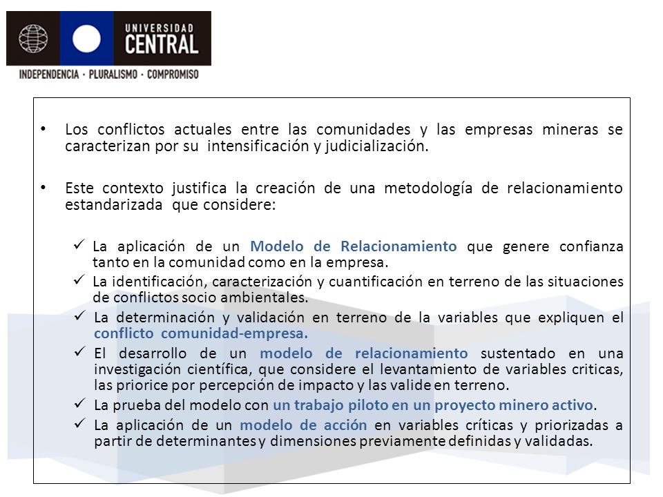 Los conflictos actuales entre las comunidades y las empresas mineras se caracterizan por su intensificación y judicialización.