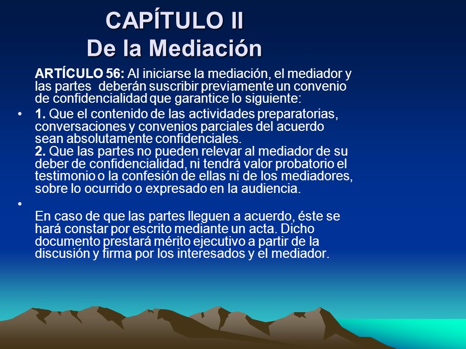 CAPÍTULO II De la Mediación
