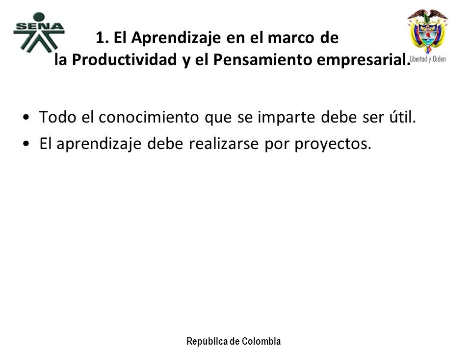 1. El Aprendizaje en el marco de la Productividad y el Pensamiento empresarial.