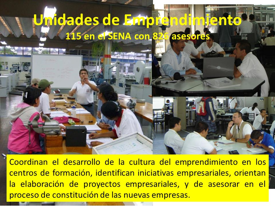 Unidades de Emprendimiento 115 en el SENA con 826 asesores