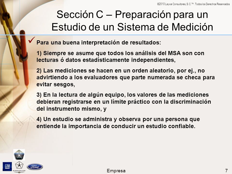 Sección C – Preparación para un Estudio de un Sistema de Medición