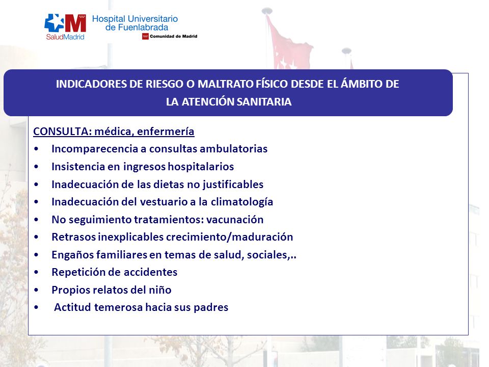 INDICADORES DE RIESGO O MALTRATO FÍSICO DESDE EL ÁMBITO DE