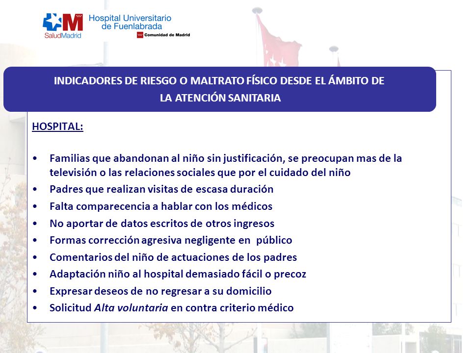 INDICADORES DE RIESGO O MALTRATO FÍSICO DESDE EL ÁMBITO DE