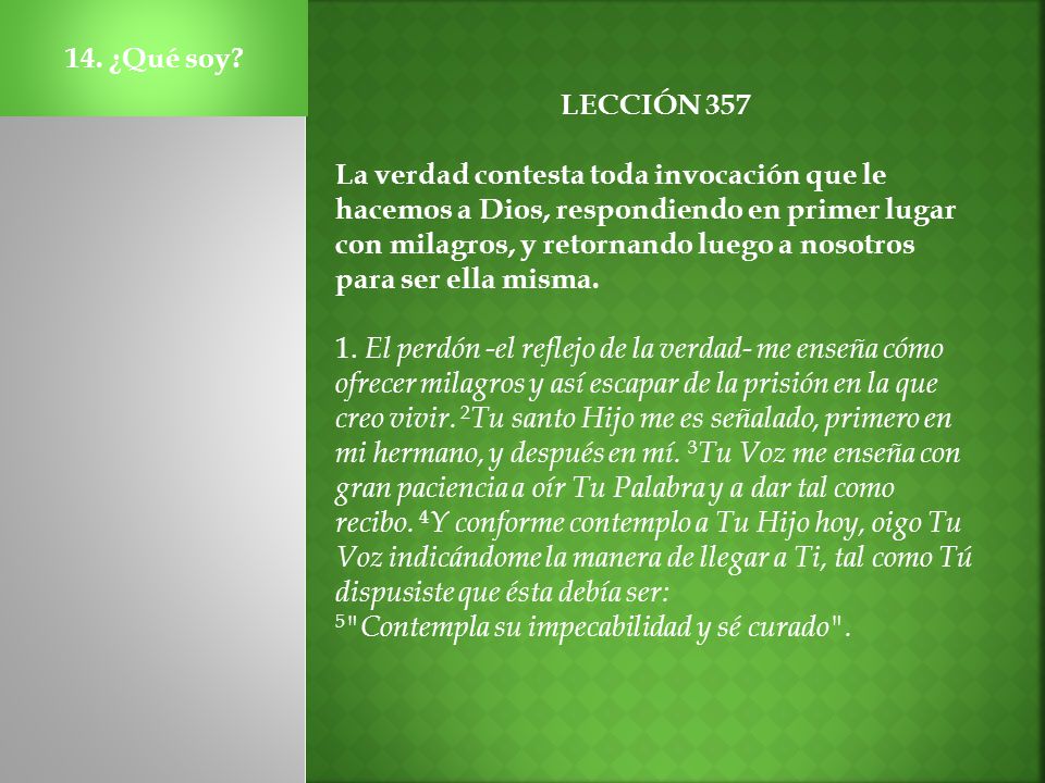 14. ¿Qué soy LECCIÓN 357.
