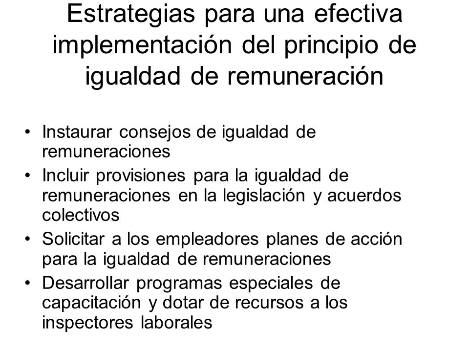 Estrategias para una efectiva implementación del principio de igualdad de remuneración