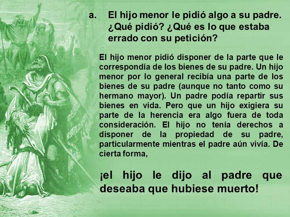 ¡el hijo le dijo al padre que deseaba que hubiese muerto!