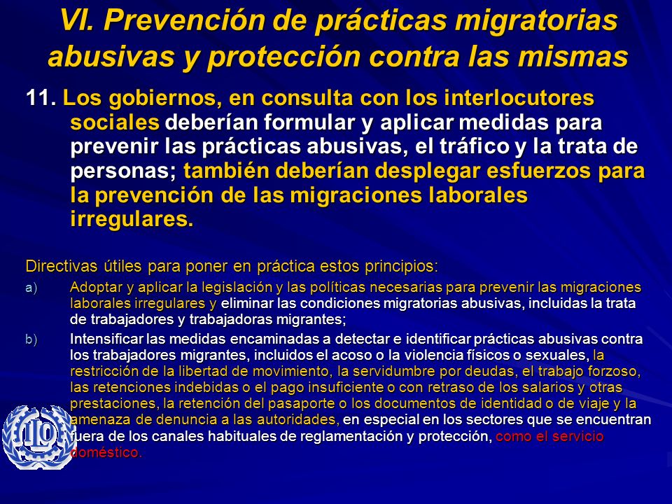 VI. Prevención de prácticas migratorias abusivas y protección contra las mismas