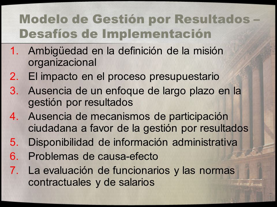 Modelo de Gestión por Resultados – Desafíos de Implementación