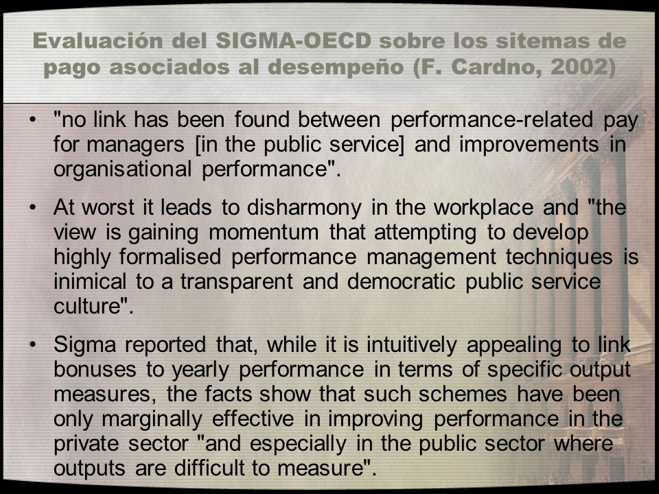 Evaluación del SIGMA-OECD sobre los sitemas de pago asociados al desempeño (F. Cardno, 2002)