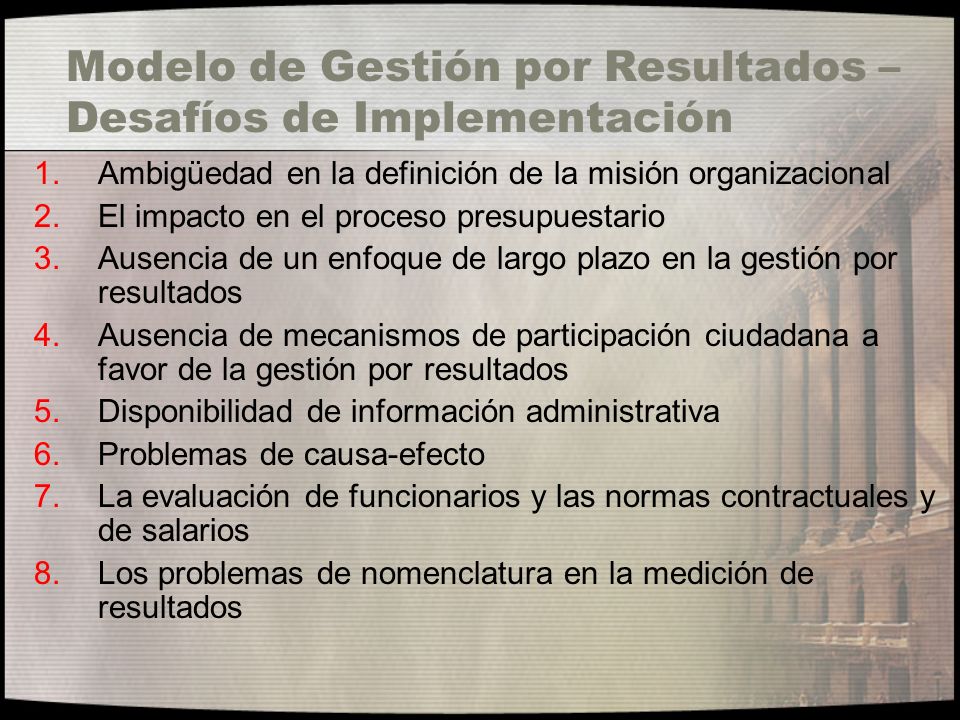 Modelo de Gestión por Resultados – Desafíos de Implementación