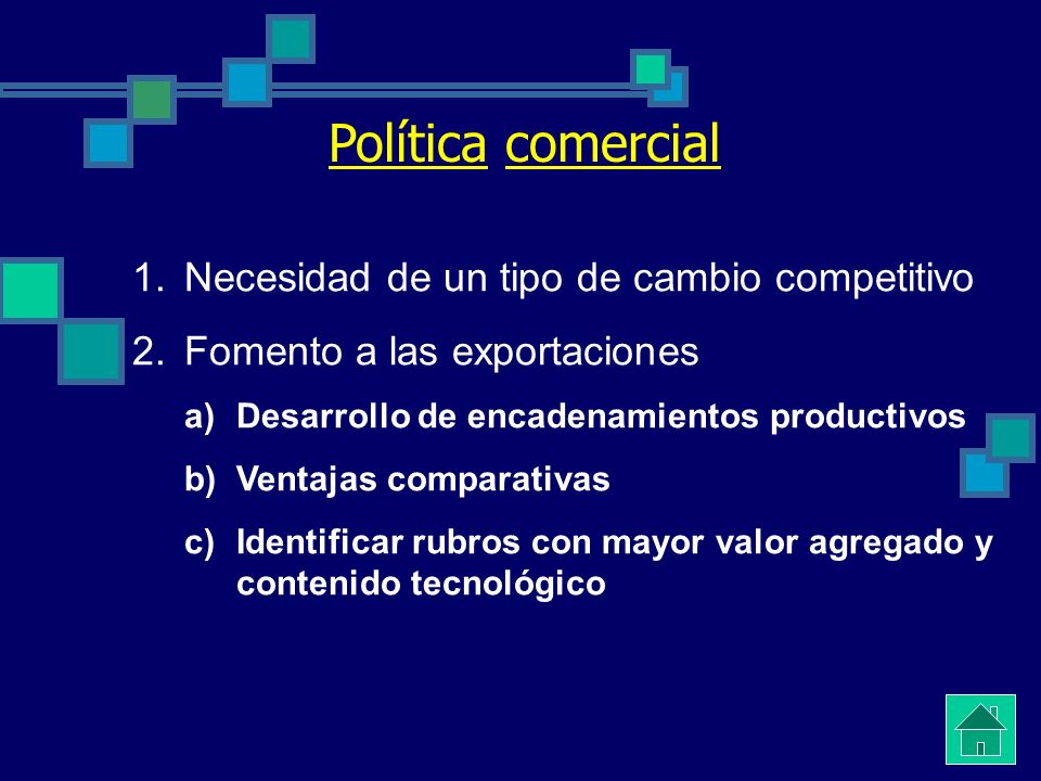 Política comercial Necesidad de un tipo de cambio competitivo