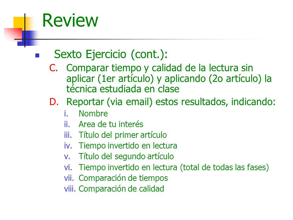 Review Sexto Ejercicio (cont.):