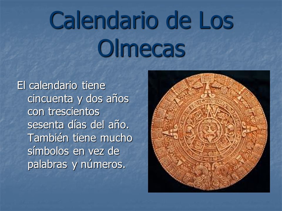 Calendario de Los Olmecas