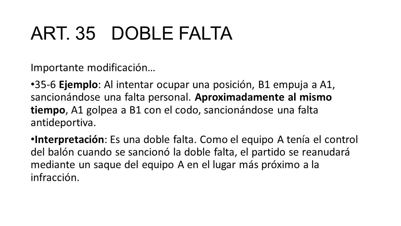 ART. 35 DOBLE FALTA Importante modificación…