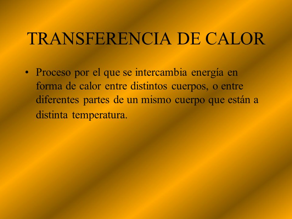TRANSFERENCIA DE CALOR