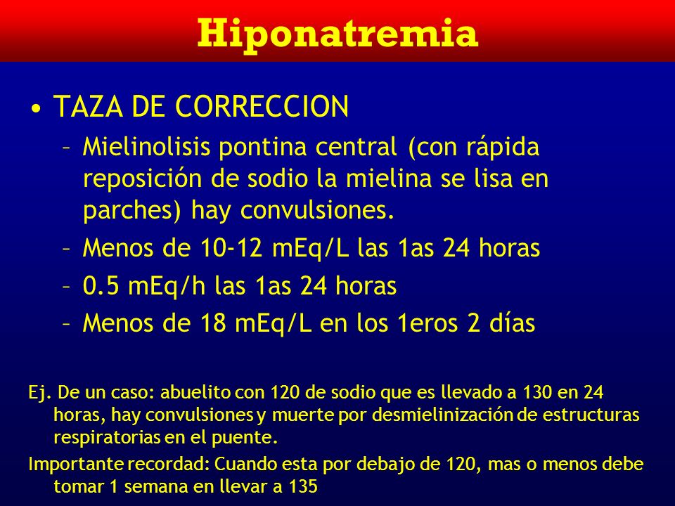 Hiponatremia TAZA DE CORRECCION