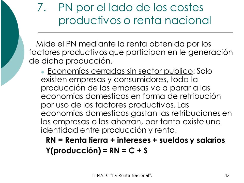 PN por el lado de los costes productivos o renta nacional