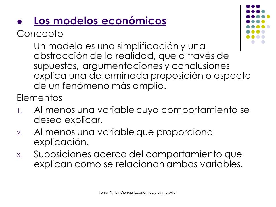 Tema 1: La Ciencia Económica y su método