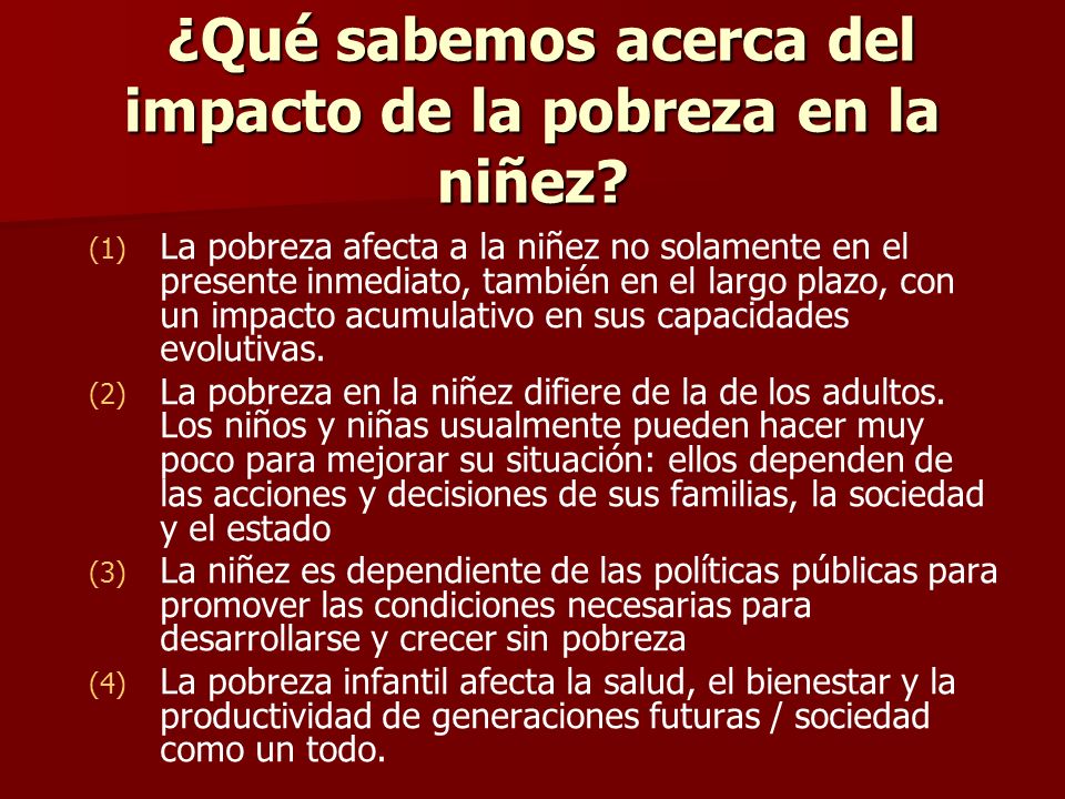 ¿Qué sabemos acerca del impacto de la pobreza en la niñez
