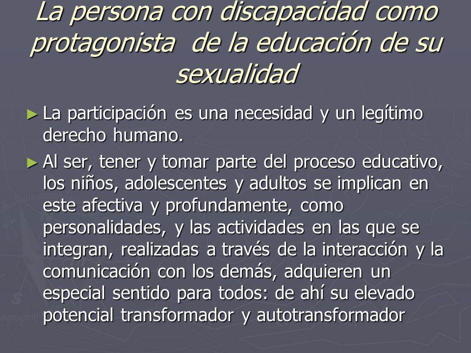 La persona con discapacidad como protagonista de la educación de su sexualidad